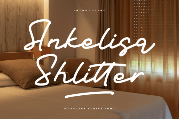 Ankelisa Shlitter: The Monoline Script Font for Modern Brands