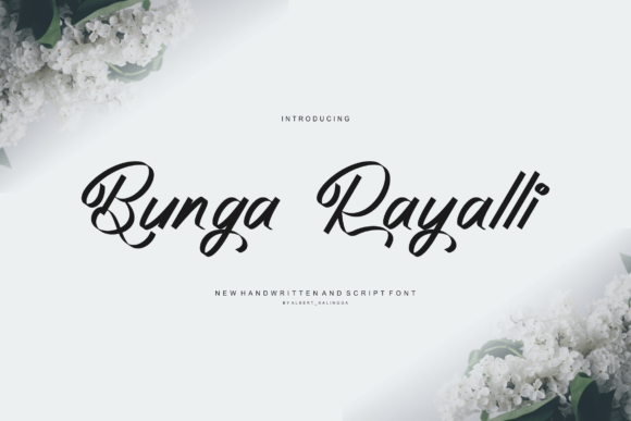 Bunga Rayalli: The Elegant Script Font for Crafters