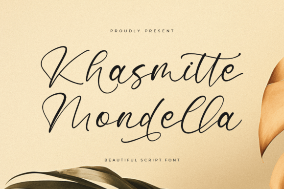Khasmitte Mondella: A Script Font for Modern Campaigns